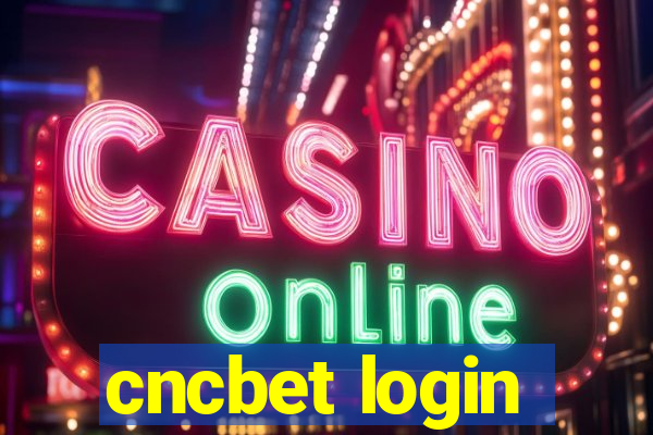 cncbet login